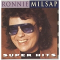 Ronnie Milsap - Super Hits
